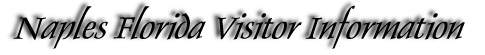 Naples Florida Tourist Guide